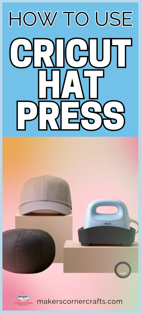 How to Use Cricut Hat Press Pinterest 700